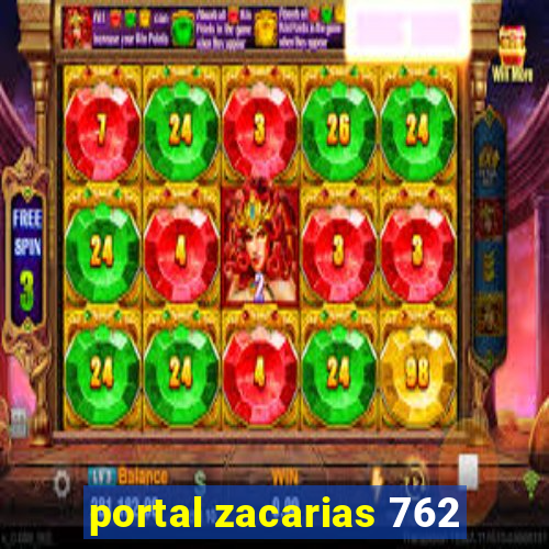 portal zacarias 762